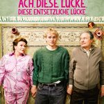 Kino: Ach diese Lücke, diese entsetzliche Lücke